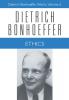 Ethics: v. 6 (Dietrich Bonhoeffer Works)