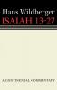 Isaiah 13-27: Continental Commentaries