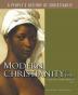 Modern Christianity to 1900: 06 (A People's History of Christianity)