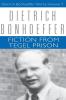 Fiction from Tegel Prison: Dietrich Bonhoeffer Works Volume 7: 07