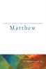 Matthew (Fortress Biblical Preaching Commentaries)