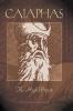 Caiaphas The High Priest (Studies on Personalities of the New Testament)