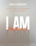 I Am Transformed - 40 Days to Unleash the Power of Your God-Given Identity