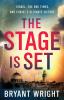 Stage Is Set: Israel the End Times and Christ's Ultimate Victory