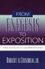 From Exegesis to Exposition - A Practical Guide to Using Biblical Hebrew