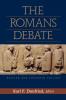 The Romans Debate