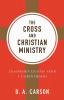 Cross and Christian Ministry: Leadership Lessons from 1 Corinthians