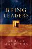 Being Leaders - The Nature of Authentic Christian Leadership