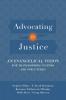 Advocating for Justice – An Evangelical Vision for Transforming Systems and Structures