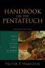 Handbook on the Pentateuch - Genesis Exodus Leviticus Numbers Deuteronomy