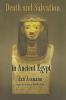 Death and Salvation in Ancient Egypt