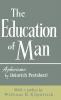 The Education of Man