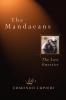 The Mandaeans: The Last Gnostics