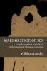 Making Sense of Sex: Attitudes Towards Sexuality in Early Jewish and Christian Literature (Attitudes to Sex in Early Jewish and Christian Literature)