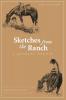 Sketches from the Ranch: A Montana Memoir