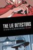 The Lie Detectors: The History of an American Obsession