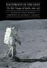 Footprints in the Dust: The Epic Voyages of Apollo 1969-1975 (Outward Odyssey: A People's History of Spaceflight)