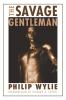 The Savage Gentleman (Bison Frontiers of Imagination)