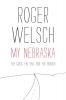 My Nebraska: The Good the Bad and the Husker