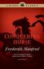 Conquering Horse (Bison Classic Editions)