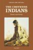 The Cheyenne Indians Volume 1: History and Society