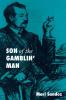 Son of the Gamblin' Man: The Youth of an Artist