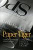 Paper Tiger: An Old Sportswriter's Reminiscences of People Newspapers War and Work