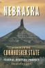 Nebraska: A Guide to the Cornhusker State