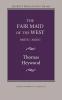 The Fair Maid of the West: Parts I and II (Regents Renaissance Drama Series)