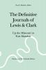 The Definitive Journals of Lewis and Clark Vol 3