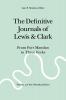 The Definitive Journals of Lewis and Clark Vol 4