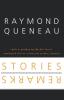 Stories and Remarks (French Modernist Library)