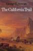 The California Trail: An Epic with Many Heroes