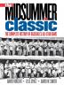 The Midsummer Classic: The Complete History of Baseball's All-Star Game