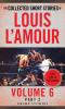 The Collected Short Stories of Louis L'Amour Volume 6 Part 2