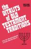 The Vitality of Old Testament Traditions Revised Edition