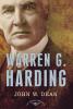 Warren G. Harding: The American Presidents Series: The 29th President 1921-1923