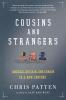 Cousins and Strangers: America Britain and Europe in a New Century