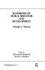 Handbook of Moral Behavior and Development