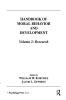 Handbook of Moral Behavior and Development