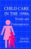 Child Care in the 1990s