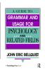 Guide To Grammar and Usage for Psychology and Related Fields