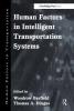 Human Factors in Intelligent Transportation Systems