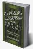 Opposing Censorship in Public Schools