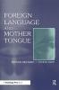 Foreign Language and Mother Tongue