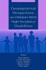 Developmental Perspectives on Children With High-incidence Disabilities