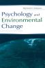 Psychology and Environmental Change