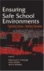 Ensuring Safe School Environments