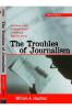 Troubles of Journalism