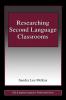 Researching Second Language Classrooms